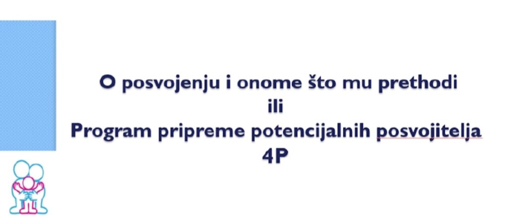 Započeo program pripreme potencijalnih posvojitelja „4P” u Područnoj službi Vukovarsko-srijemskoj