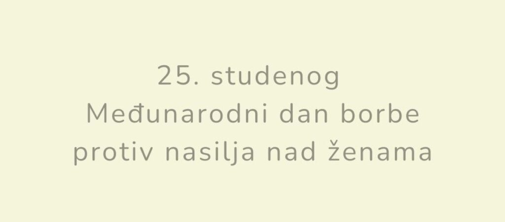 Obilježen Međunarodni dan borbe protiv nasilja nad ženama
