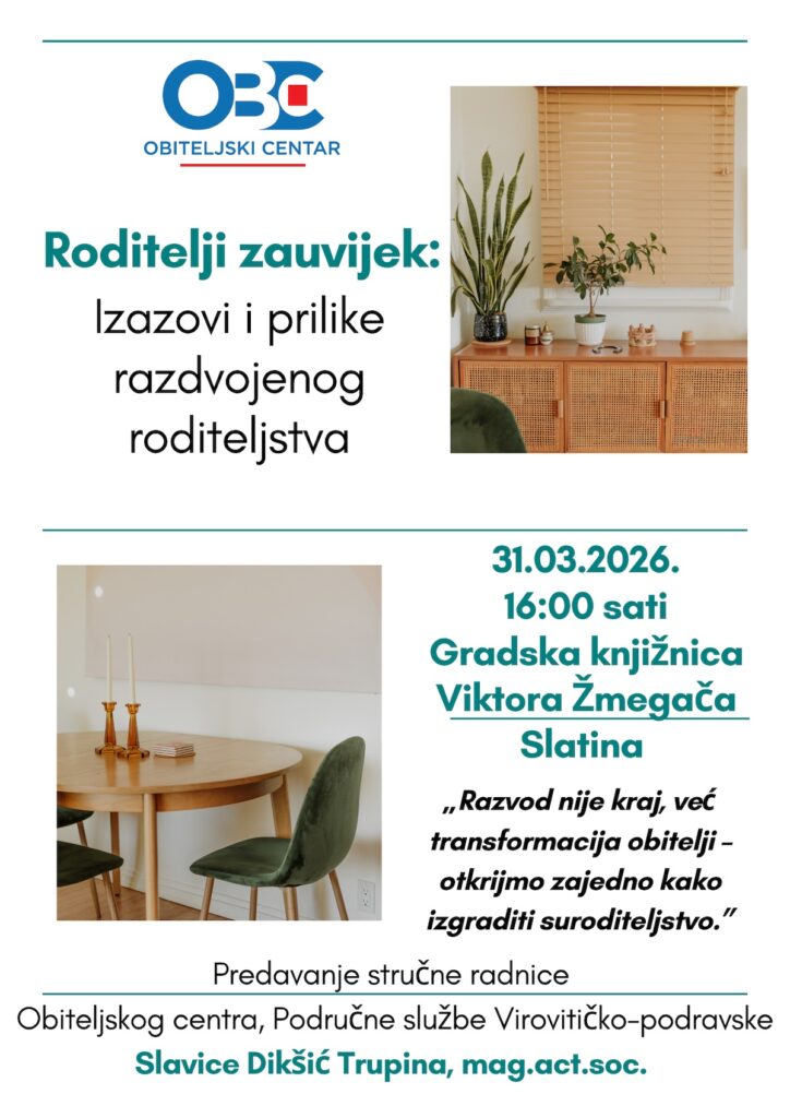 Roditelji zauvijek: Izazovi i prilike razdvojenog roditeljstva